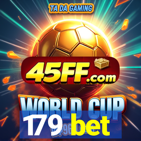 179 bet